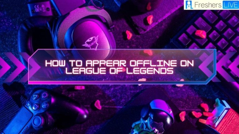 How To Appear Offline On League Of Legends, How To Use Deceive League Of Legends?