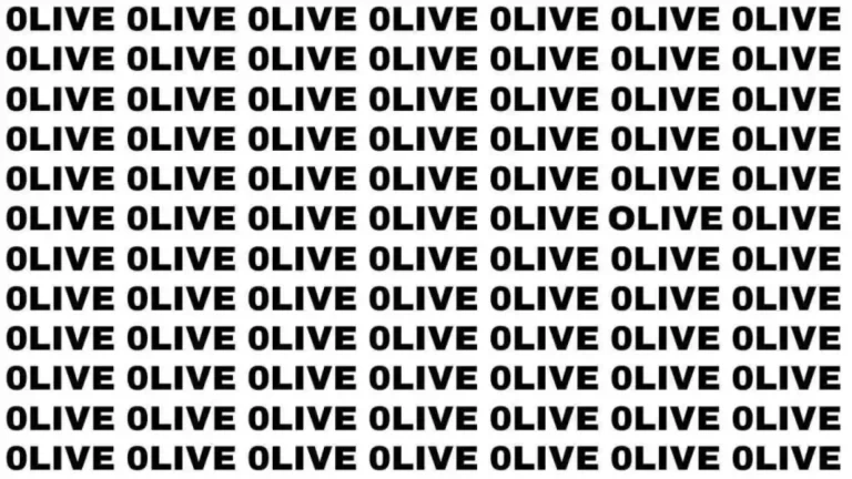 If you have 20/20 HD Vision Find the word Olive in 10 Secs