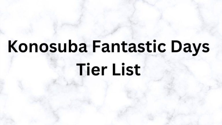 Konosuba Fantastic Days Tier List, Konosuba Fantastic Days Reroll Guide