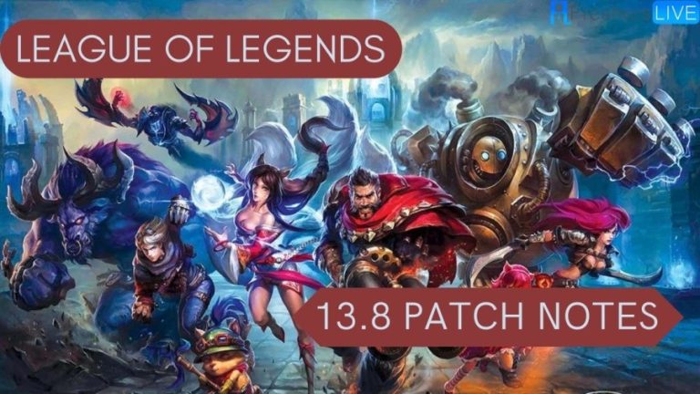 League of Legends 13.8 Patch Notes, Gameplay, and Updates
