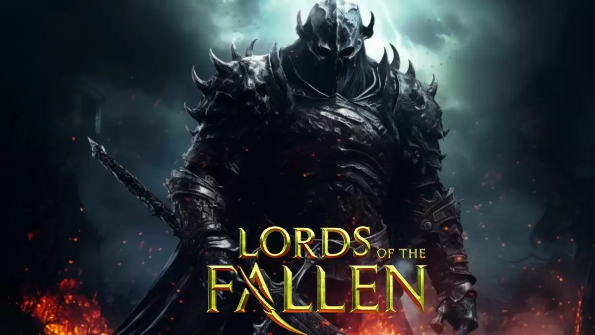 Lords of The Fallen Grand Swords, Lords of The Fallen Gameplay, Trailer, and More