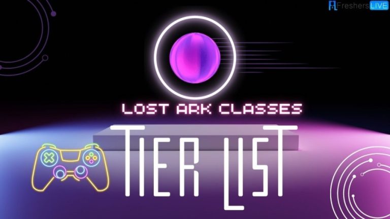 Lost Ark Classes Tier List, Best Team for Ark classes