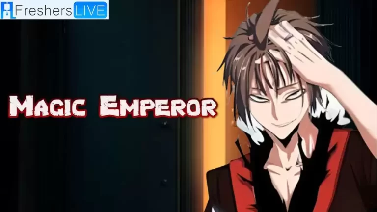 Magic Emperor Chapter 440 Spoilers, Raw Scan, Release Date, Countdown, and Where to Read Magic Emperor Chapter 440?