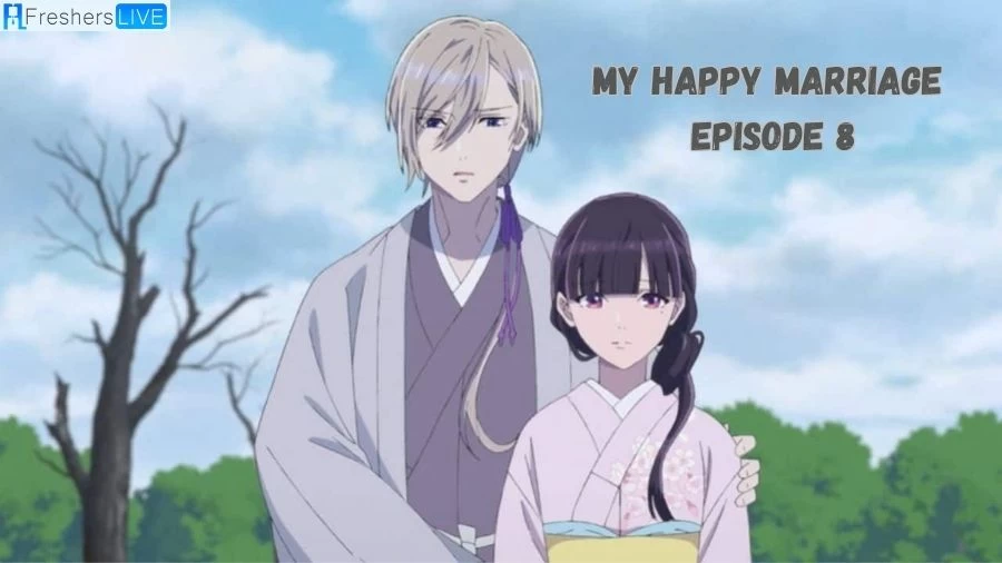 My Happy Marriage Episode 8: Release Date, Spoiler, Preview, and More
