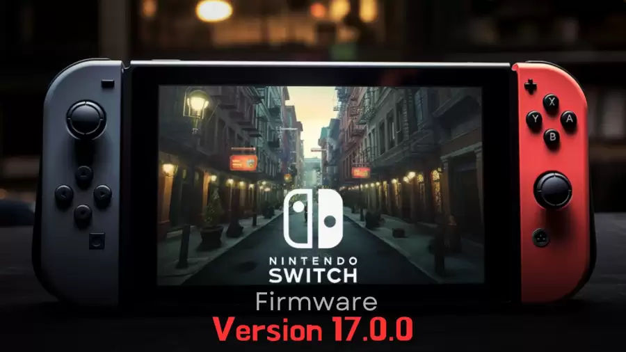 Nintendo Switch Firmware Version 17.0.0, Best Nintendo Switch Games in 2023