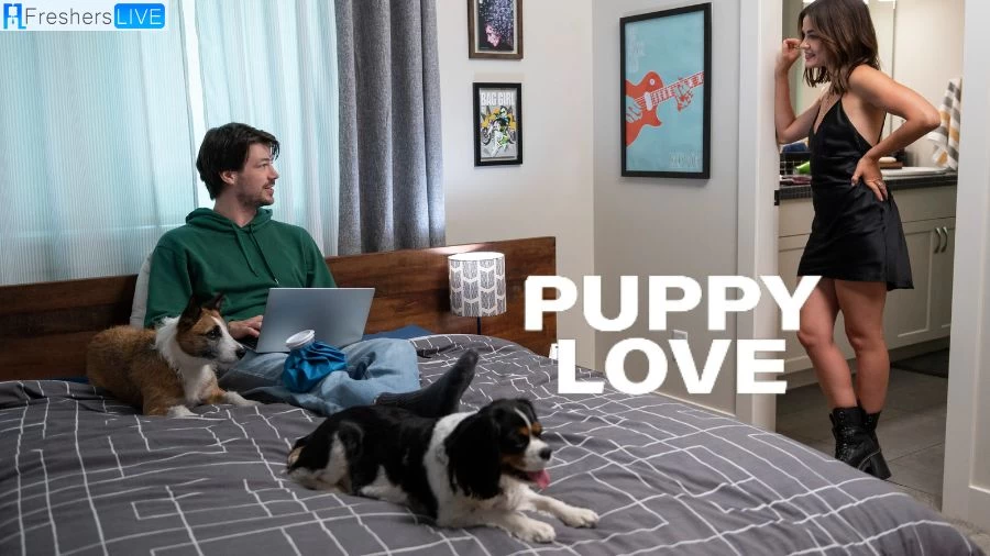 Puppy Love Movie 2023 Where to Watch, Plot, Cast and More