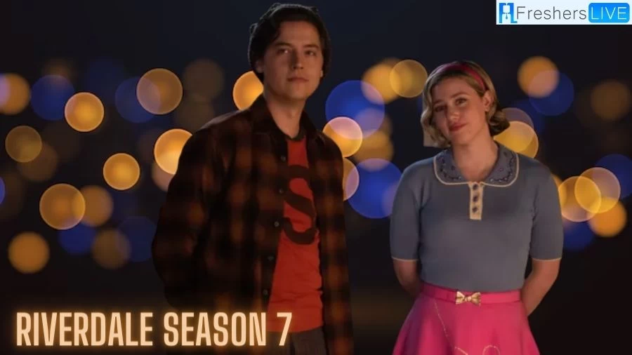 Riverdale Season 7 Episode 20 Ending Explained, Plot, Summary, Release Date and More