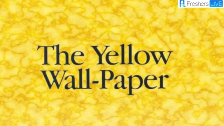 The Yellow Wallpaper Ending Explained, Plot, Cast, Trailer and More