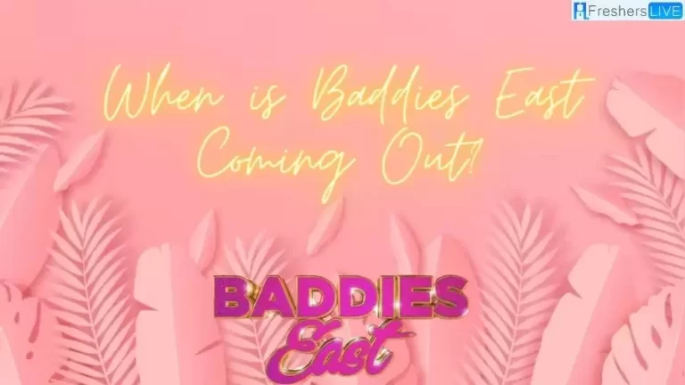 When is Baddies East Coming Out? When does Baddies East Start? Baddies East Premiere Date