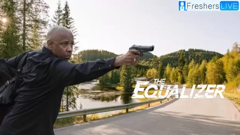 Will There be Another Equalizer Movie? How to Watch The Equalizer 3 At Home Free Online?