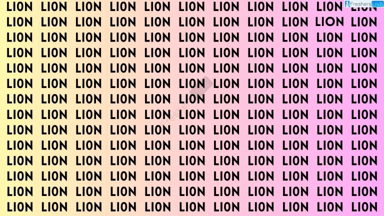You have 50/50 vision if you can find the Word Lion in 10 secs