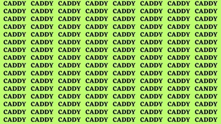 Observation Brain Test: If you have Eagle Eyes Find the word Candy in 15 Secs