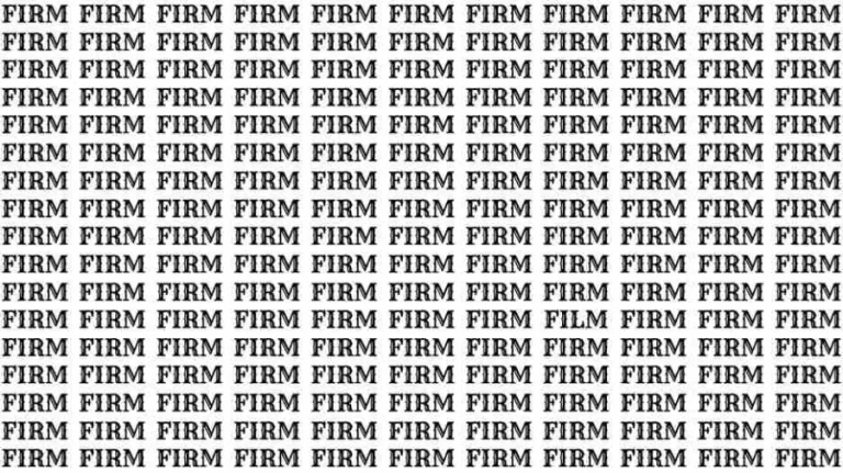 Observation Skill Test: If you have Eagle Eyes find the Word Film among Firm in 7 Secs
