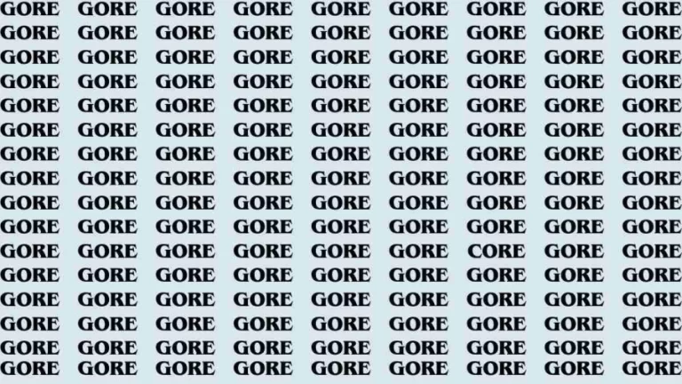 Observation Brain Test: If you have Eagle Eyes Find the word Core among Gore In 15 Secs