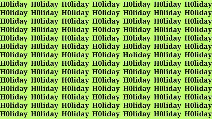 Brain Test: If you have Hawk Eyes Find the Word Holiday in 18 Secs