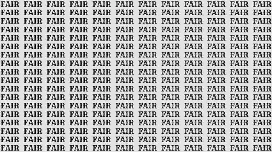 Observation Skill Test: If you have Sharp Eyes find the Word Pair among Fair in 10 Secs