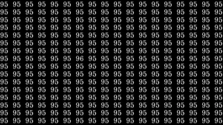 Observation Skills Test: If you have Eagle Eyes find the number 96 among 95 in 7 Seconds?