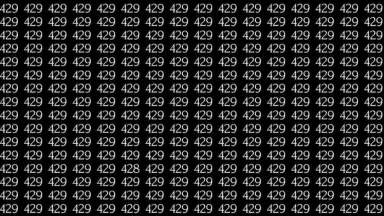 Optical Illusion: If you have Eagle Eyes find the number 428 among 429 in 9 Seconds?