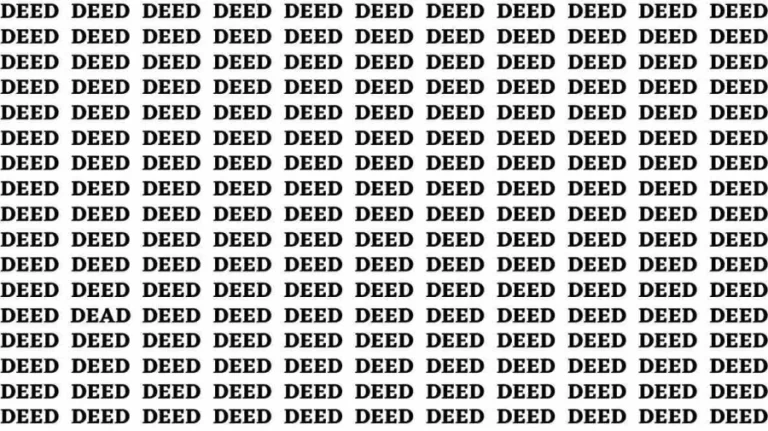 Brain Test: If you have Sharp Eyes Find the word Dead among Deed in 20 Secs