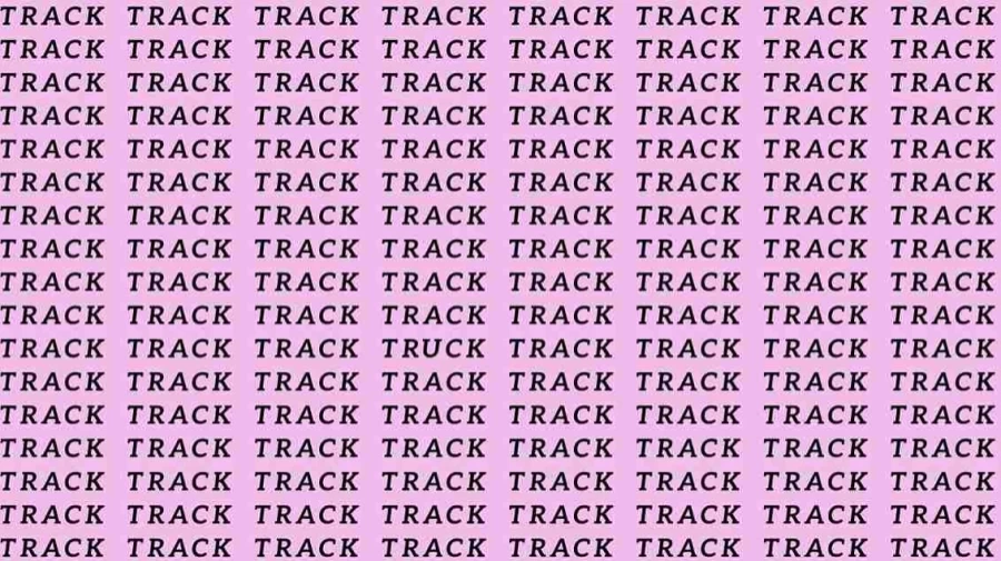 Observation Illusion Challenge: If you have Eagle Eyes find the Word Truck among Track in 12 Secs
