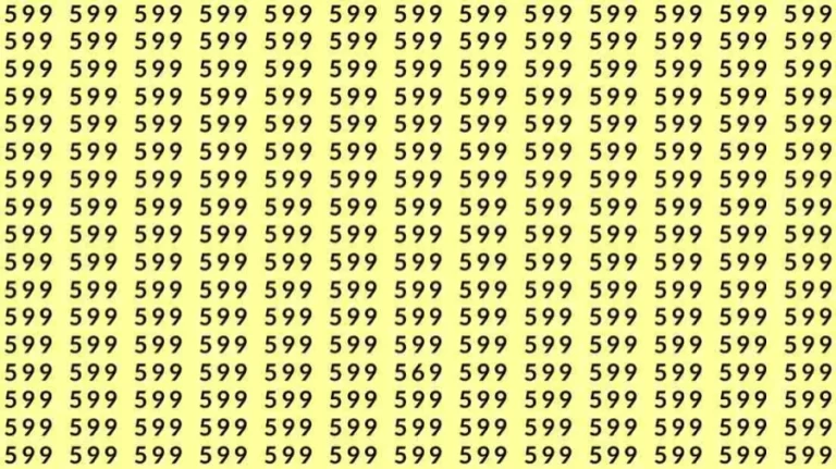 Optical Illusion Challenge: If you have Hawk Eyes Find the number 569 among 599 in 9 Seconds?