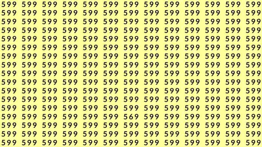 Optical Illusion Challenge: If you have Hawk Eyes Find the number 569 among 599 in 9 Seconds?