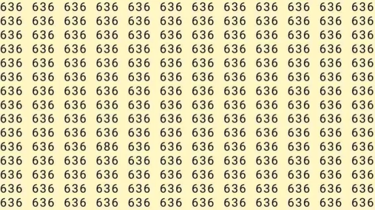 Observation Skill Test: If you have Sharp Eyes find the number 686 among 636 in 12 Seconds?