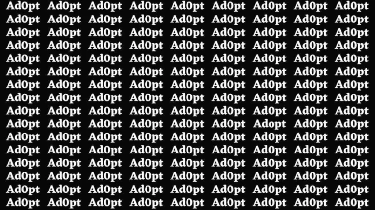 Observation Brain Test: If you have Eagle Eyes Find the Word Adopt in 15 Secs