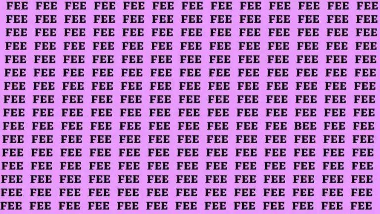 Observation Brain Test: If you have Eagle Eyes Find the Word Bee among Fee in 15 Secs