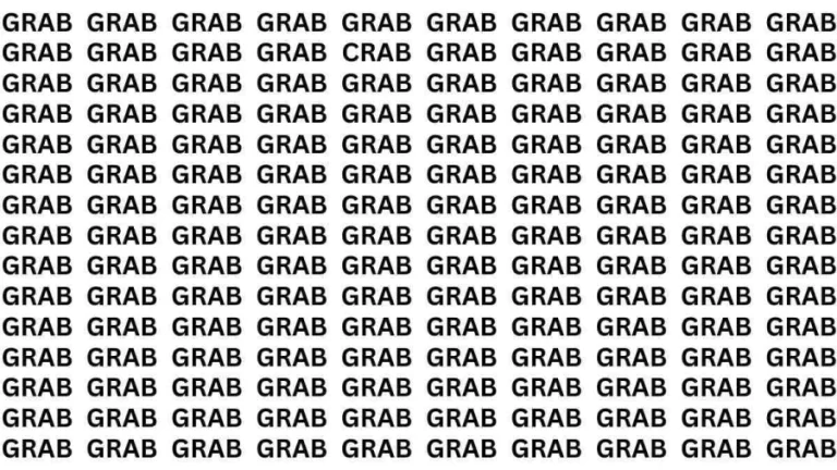 Brain Teaser: If you have Sharp Eyes Find the Word Crab among Grab in 15 Secs