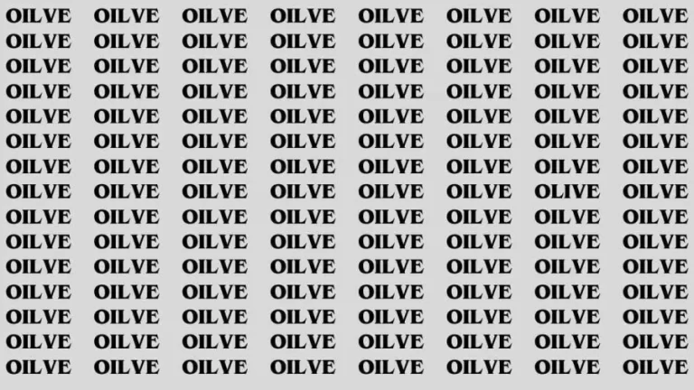 Brain Teaser: If you have Hawk Eyes Find the Word Olive in 15 Secs