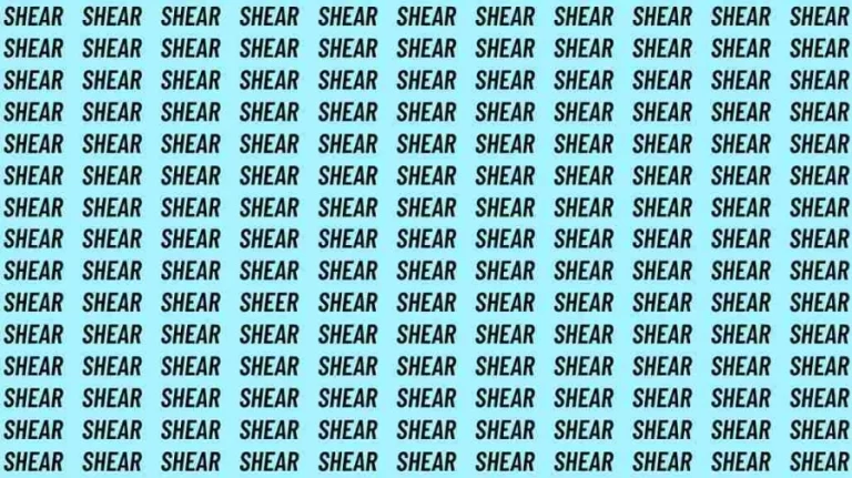 Optical Illusion Brain Test: If you have Eagle Eyes find the word Sheer among Shear in 5 Secs