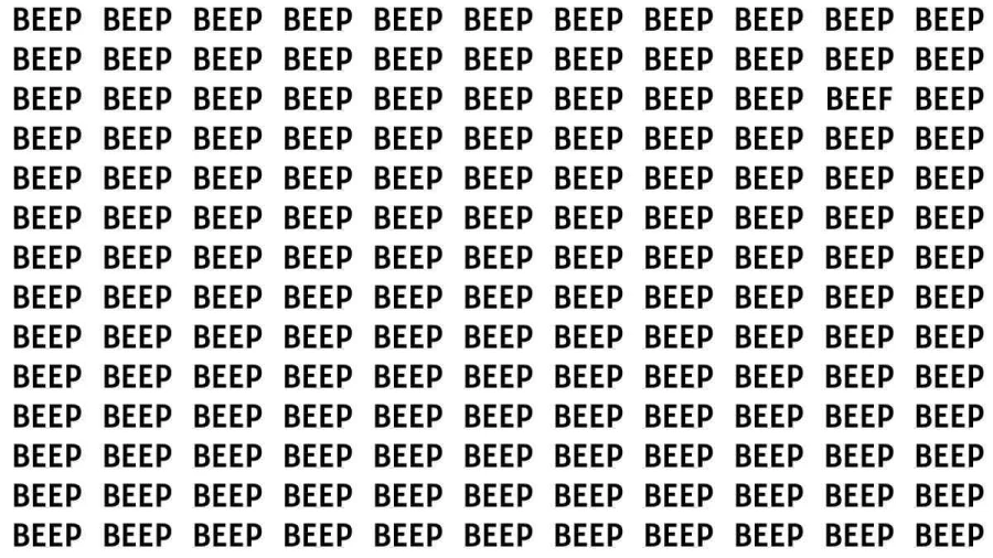 Observation Brain Test: If you have Hawk Eyes Find the Word Beef among Beep in 15 Secs