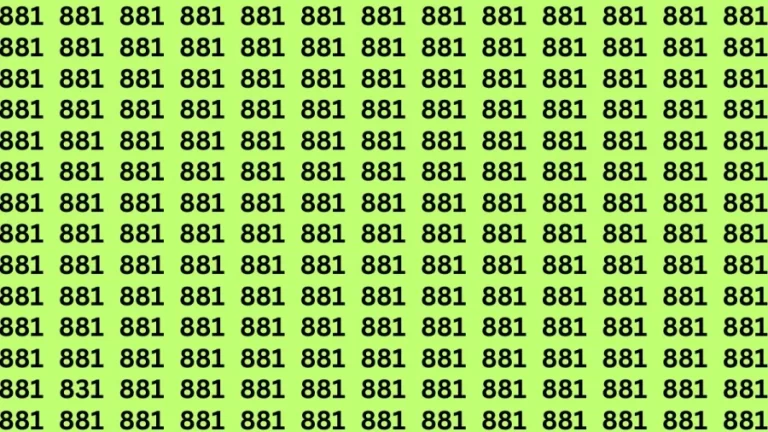 Observation Brain Test: If you have Eagle Eyes Find the number 831 among 881 in 12 Secs