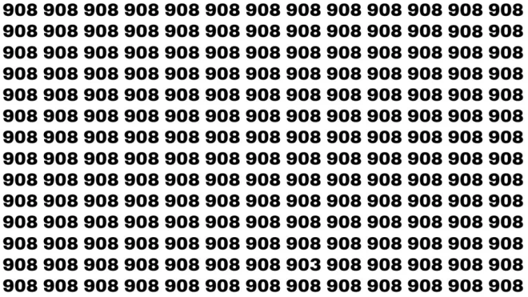 Observation Brain Test: If you have Sharp Eyes Find the number 903 among 908 in 20 Secs