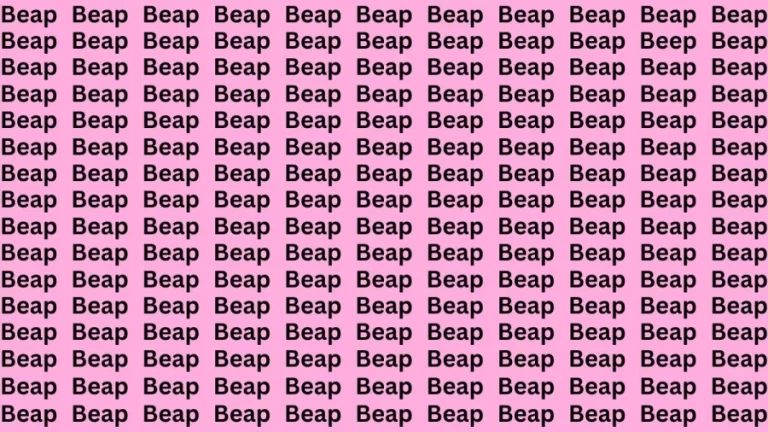 Observation Brain Test: If you have Sharp Eyes Find the Word Beep among Beap in 12 Secs