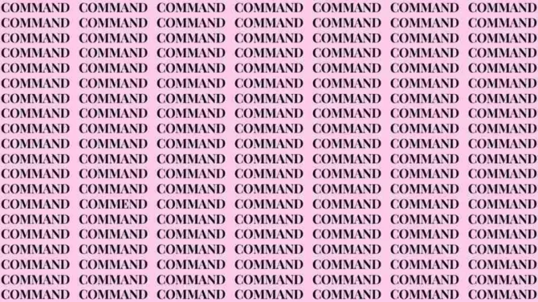 Observation Skill Test: If you have Eagle Eyes find the Word Commend among Command in 20 Secs