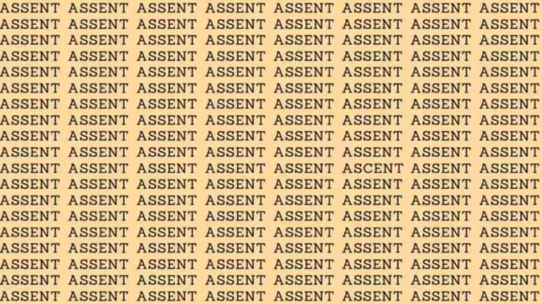 Observation Skill Test: If you have Eagle Eyes find the word Ascent among Assent in 8 Secs