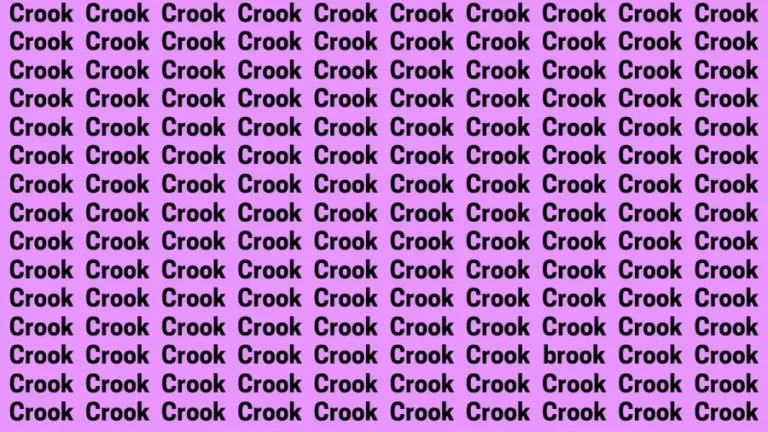 Brain Test: If you have Sharp Eyes Find the Word Brook among Crook in 15 Secs