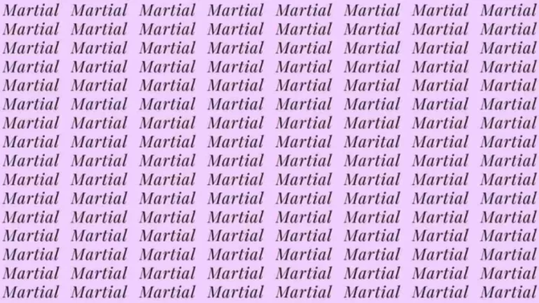 Observation Skill Test: If you have Eagle Eyes find the word Marital among Martial in 6 Secs