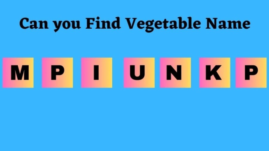 Brain Teaser Scrambled Word: Can you Find the 7 Letter Vegetable in 10 Seconds?