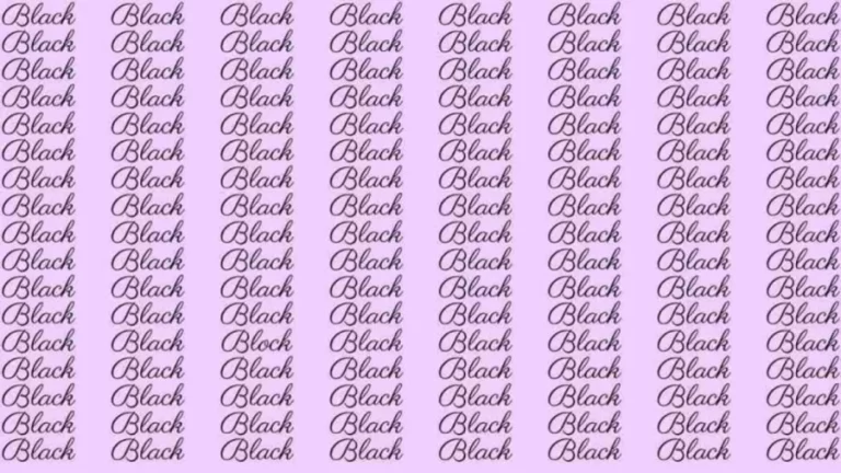 Observation Skill Test: If you have Eagle Eyes find the word Block among Black in 8 Secs