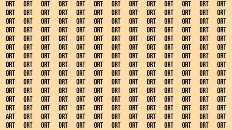 Brain Teaser: If you have Sharp Eyes Find the Word Art among Ort in 15 Secs