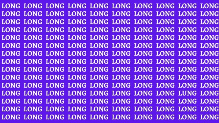 Brain Test: If you have Eagle Eyes Find the Word Lung among Long in 15 Secs