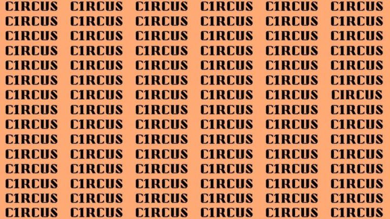 Observation Brain Test: If you have Sharp Eyes Find the Word Circus in 20 Secs