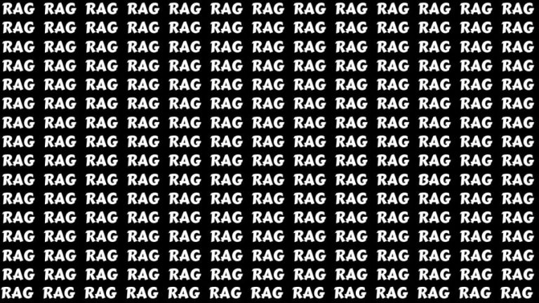 Brain Test: If you have Eagle Eyes Find the Word Bag among Rag in 15 Secs