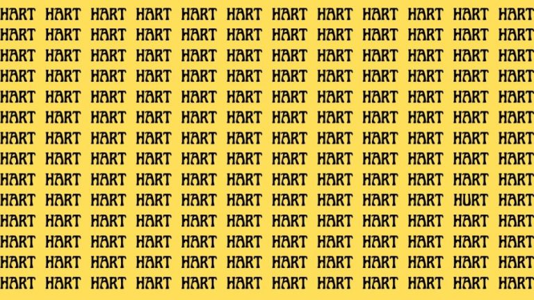 Brain Test: If you have Hawk Eyes Find the Word Hurt among Hart in 18 Secs