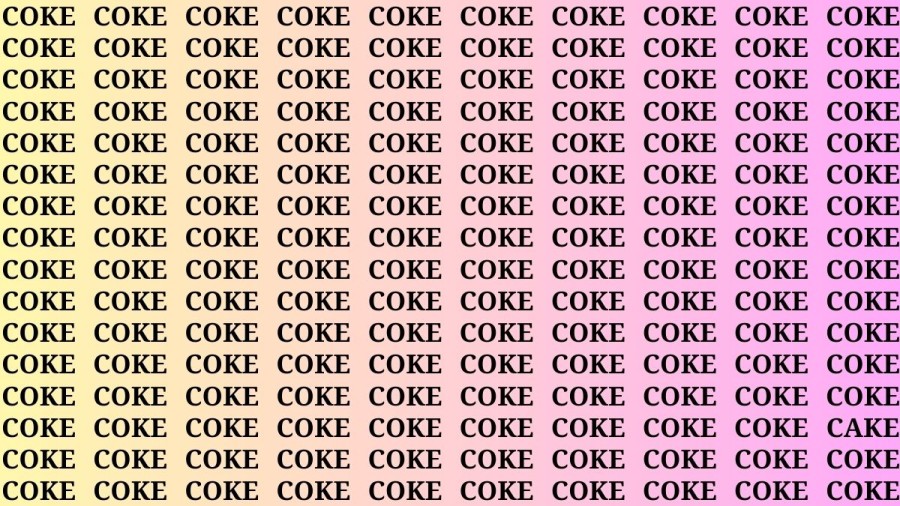 Brain Test: If you have Eagle Eyes Find the word Cake among Coke in 15 Secs