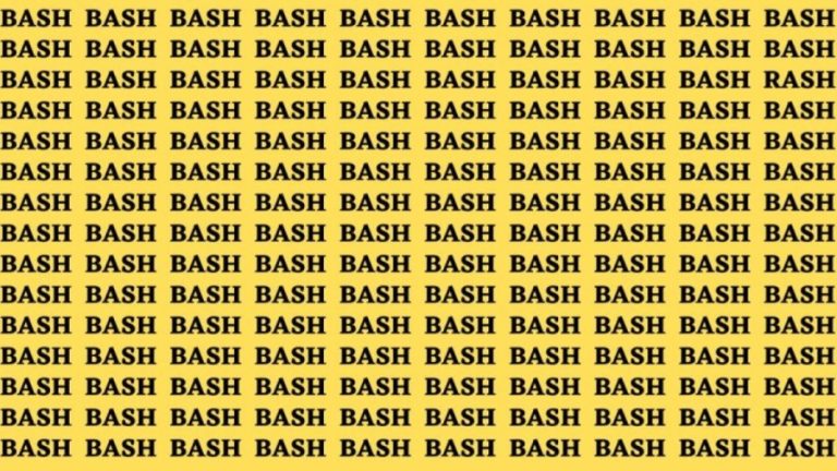 Observation Skills Test: If you have Hawk Eyes Find the word Rash among Bash in 12 Secs