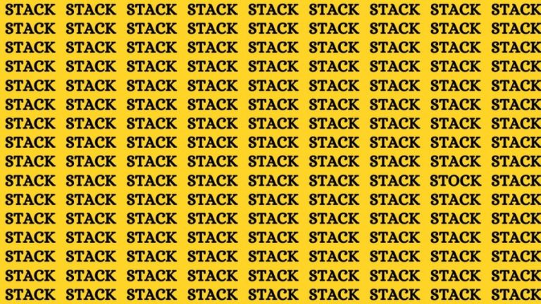 Brain Teaser: If you have Sharp Eyes Find the Word Stock among Stack in 20 Secs